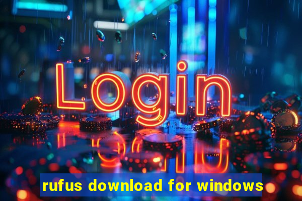 rufus download for windows